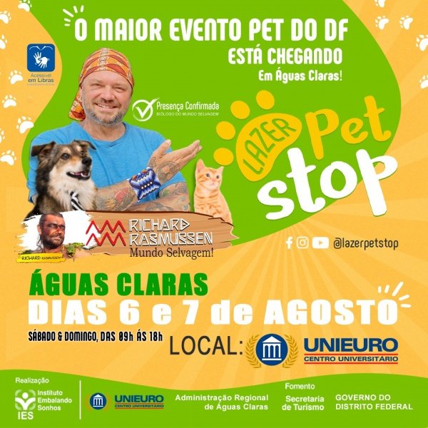 Lazer Pet Stop 2022 o maior eventos para pets do Distrito Federal
