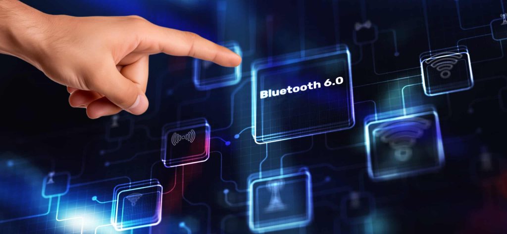 Bluetooth 6.0